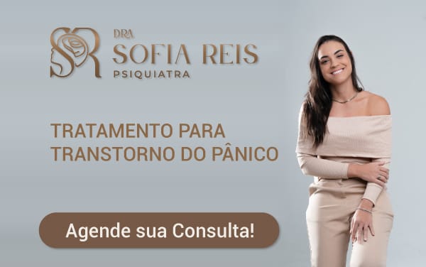 Tratamento para Transtorno do Pânico em Recife Dra. Sofia Reis Psiquiatra em Recife