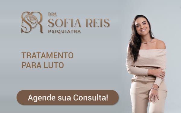 Tratamento para Luto em Recife Dra. Sofia Reis Psiquiatra em Recife